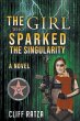The Girl Who Sparked the Singularity - Bild 1