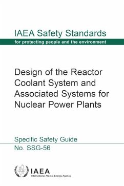 Design of the Reactor Coolant System and Associated Systems for Nuclear Power Plants - International Atomic Energy Agency