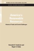 America's Renewable Resources: Historical Trends and Current Challenges