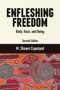 Enfleshing Freedom - Shawn, Copeland, M.
