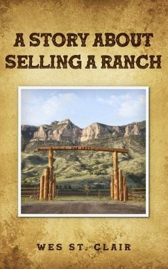 Cover A Story about Selling a Ranch