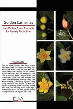 Golden Camellias: Non-Timber Forest Products for Poverty Reduction - Do, Tran Van