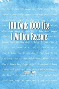 100 Dads 1000 Tips 1 Million Reasons - Coady, Doreen