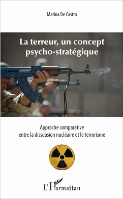 Terreur, un concept psycho-stratégique (La) - de Castro, Marina