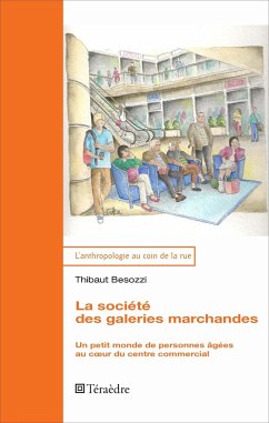 Cover La société des galeries marchandes