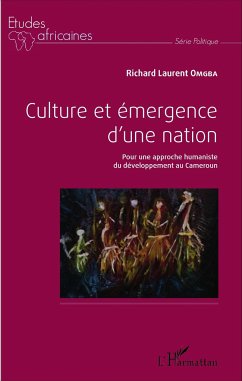Culture et émergence d'une nation - Omgba, Richard Laurent