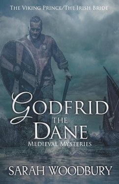 Godfrid the Dane Medieval Mysteries Boxed Set - Woodbury, Sarah