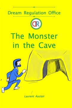 The Monster in the Cave (Dream Regulation Office - Vol.3) (Softcover, Black and White) - Auclair, Laurent