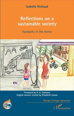 Reflections on a sustainable society - Richaud, Isabelle