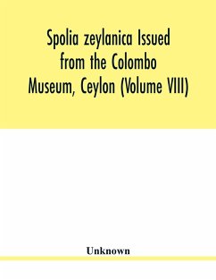 Spolia zeylanica Issued from the Colombo Museum, Ceylon (Volume VIII) - Unknown