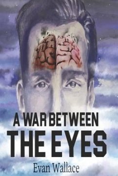 A War Between the Eyes - Wallace, Evan Christopher