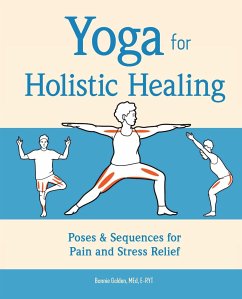 Yoga for Holistic Healing - Golden, Bonnie