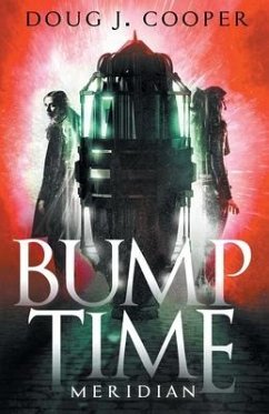 Bump Time Meridian - Cooper, Doug J.