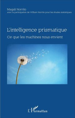 L'intelligence prismatique - Norrito, Magali