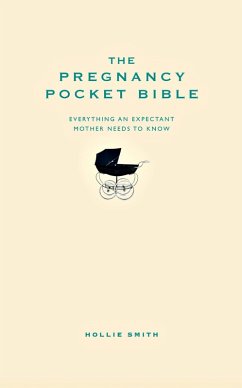 The Pregnancy Pocket Bible (eBook, ePUB) - Smith, Hollie
