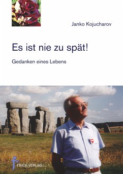 Es ist nie zu spät! (eBook, ePUB)