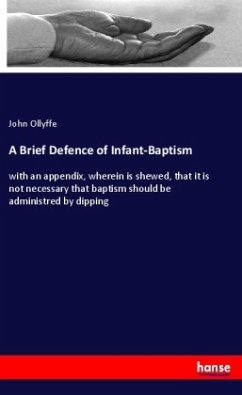A Brief Defence of Infant-Baptism
