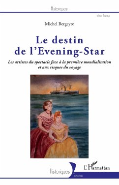 Le destin de l'Evening-Star - Bergeyre, Michel