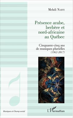 Présence arabe, berbère et nord-africaine au Québec - Nabti, Mehdi