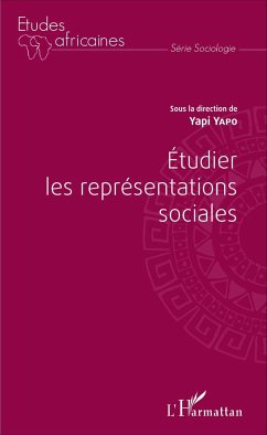 Étudier les représentations sociales - Yapo, Yapi