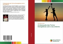 A interacção das Torres Energéticas com o seu entorno - Merksamer, Itzhak