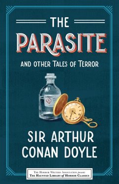 The Parasite and Other Tales of Terror - Conan Doyle, Arthur