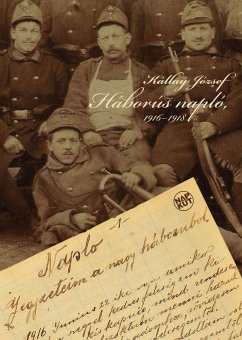 Háborús napló, 1916-1918 (eBook, ePUB) - Kállay, József