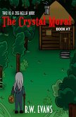 The Crystal Mural (A Zoe-Bella Book, #7) (eBook, ePUB)