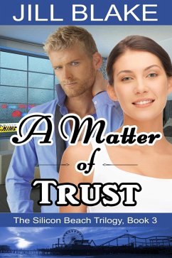 Cover A Matter of Trust (The Silicon Beach Trilogy, #3) (eBook, ePUB)