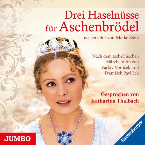 Drei Haselnüsse für Aschenbrödel (MP3-Download) von Maike Stein - Hörbuch  bei bücher.de runterladen