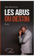 Les abus du destin - Bild 1