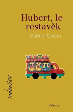 Hubert, le restavèk - Osson, Gabriel