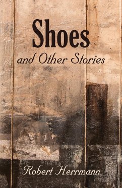Shoes and Other Stories - Herrmann, Robert