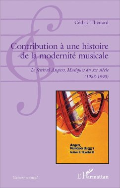 Contribution à une histoire de la modernité musicale - Thénard, Cédric