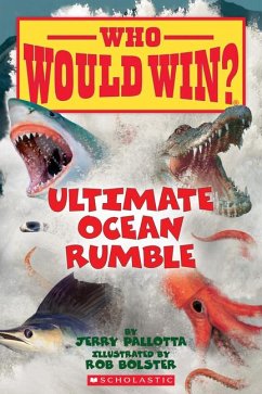 Ultimate Ocean Rumble (Who Would Win?) - Pallotta, Jerry
