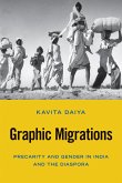 Graphic Migrations: Precarity and Gender in India and the Diaspora