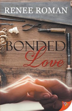 Bonded Love - Roman, Renee