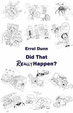 Did That Really Happen? - Dunn, Errol