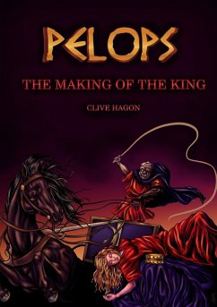 Cover Pelops, The Making of the King