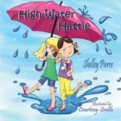 High-Water Hattie - Smith, Courtney; Pierce, Shelley