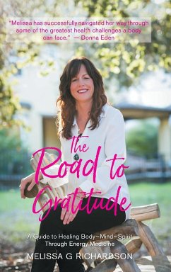 The Road to Gratitude - Richardson, Melissa G