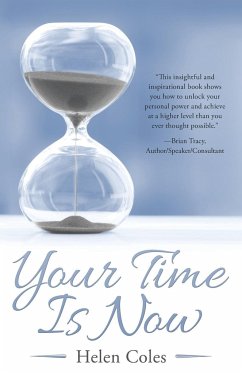 Your Time Is Now - Coles, Helen