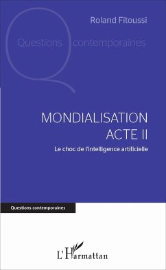 Mondialisation Acte II - Fitoussi, Roland