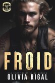 Froid (Les Tornades d'Acier - Omnibus, #1) (eBook, ePUB)