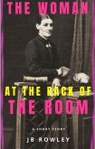 The Woman at the Back of the Room (eBook, ePUB)