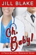 Oh, Baby! (A Prescription: Romance!... - Bild 1