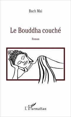 Le Bouddha couché - Mai, Bach
