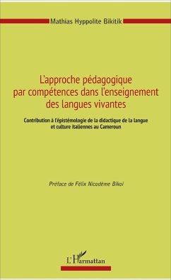 L'approche pédagogique par compétences dans l'enseignement des langues vivantes - Bikitik, Mathias Hyppolite