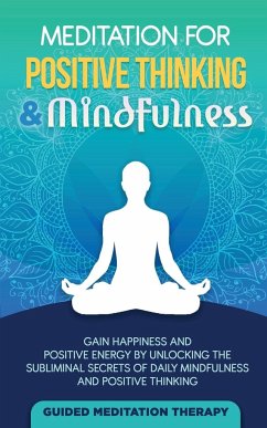 Meditation For Positive Thinking & Mindfulness - Therapy, Guided Meditation