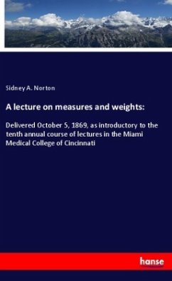 A lecture on measures and weights: